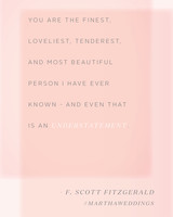Love Quotes F Scott Fitzgerald Glamorous The 20 Best Love Quotes Of All Time Martha Stewart Weddings Love Quotes F Scott Fitzgerald Brilliant The 20 Best Love Quotes Of All Time Martha Stewart Weddings